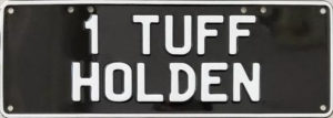 Novelty Number Plate - 1 Tuff Holden
