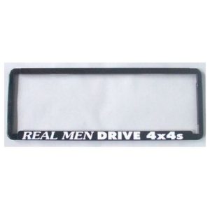 Novelty Number Plate Frame - Real Men Drive 4X4's