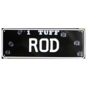 Novelty Number Plate - 1 Tuff Rod - Bulletholes