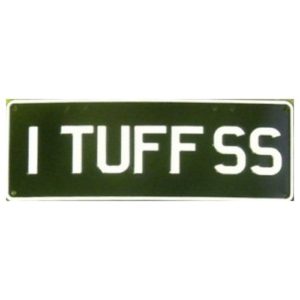 Novelty Number Plate - 1 Tuff SS