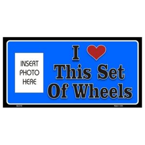 USA Novelty Photo Insert Plate - I Love This Set Of Wheels