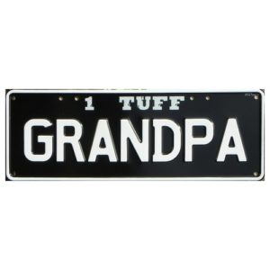 Novelty Number Plate - 1 Tuff Grandpa