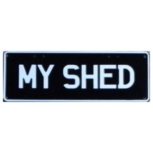 Novelty Number Plate - My Shed White On Black