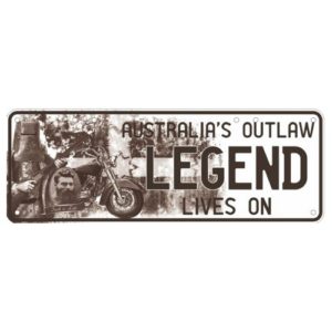 Novelty Number Plate - Australias Outlaw Legend Lives On