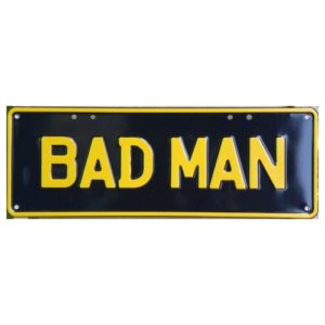 Novelty Number Plate - Bad Man - Yellow On Black