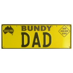 Novelty Number Plate - Bundy Dad Black On Yellow New Series