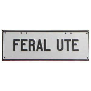 Novelty Number Plate - Feral Ute - Black On White
