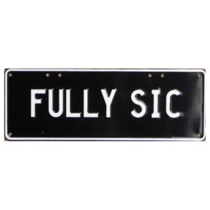 Novelty Number Plate - Fully Sic White On Black
