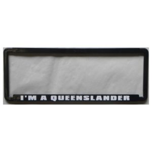 Novelty Number Plate Frame - Im A Queenslander