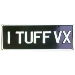 Novelty Number Plate - I Tuff VX