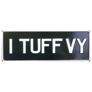 Novelty Number Plate - I Tuff VY