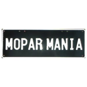 Novelty Number Plate - Mopar Mania White On Black