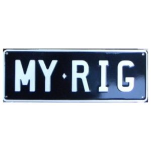 Novelty Number Plate - My Rig White On Black