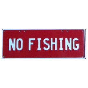 Novelty Number Plate - No Fishing  White on Red