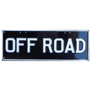 Novelty Number Plate - Off Road White On Black