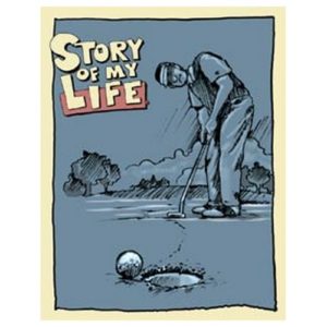 Sign - Story of My Life Easy Putt