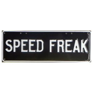 Novelty Number Plate - Speed Freak - White On Black