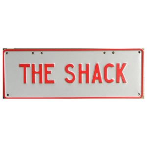 Novelty Number Plate - The Shack Red On White