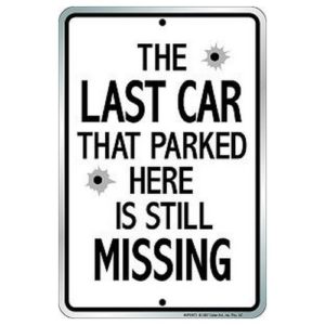 Parking Sign - The Last Car