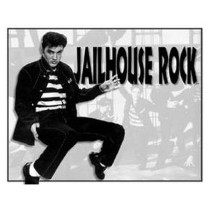 Sign - Elvis Jailhouse Rock
