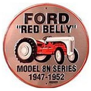 Sign - Ford Red Belly Model 8n