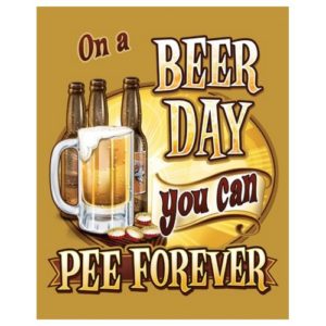 Sign - On A Beer Day