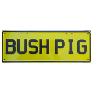 Novelty Number Plate - Bush Pig - Black on Yellow