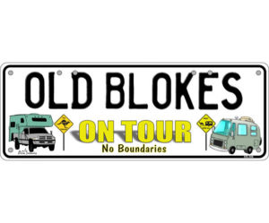 Novelty Number Plate - Old Blokes On Tour No Boundaries