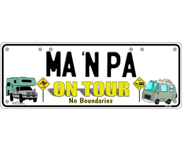 Novelty Number Plate - Ma N Pa On Tour No Boundaries