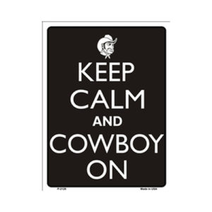 Sign - Keep Calm And Cowboy On