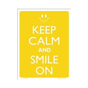 Sign - Keep Calm And Smile On