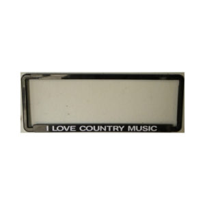 Novelty Number Plate Frame - I Love Country Music
