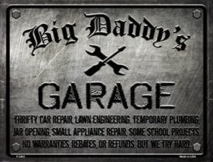 Sign - Big Daddys Garage