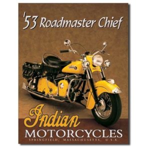 Sign - Indian Roadmaster Chief 1953